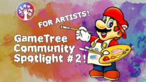 GameTree Community Spotlight #2 For Artists – Know The Rules!